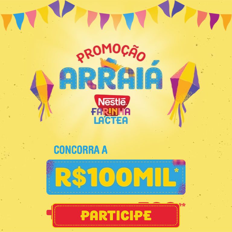 Promos-&-Prêmios-Banner-Feed-PROMOÇÃO-NESTLÉ-2022-ARRAIÁ-FARINHA-LÁCTEA