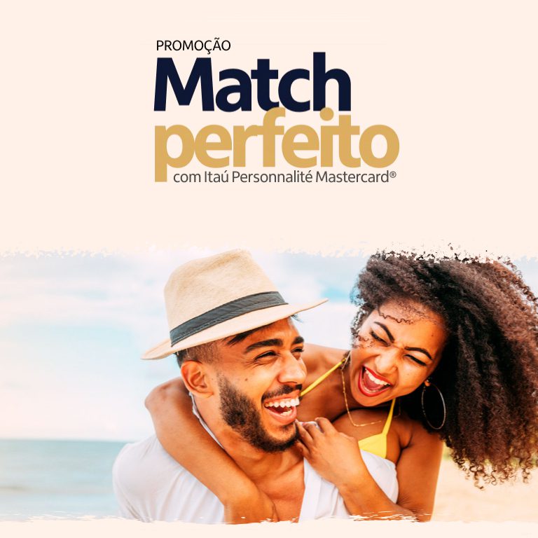 Promoção Match Perfeito com Itaú Personnalité Mastercard - Banner - Capa