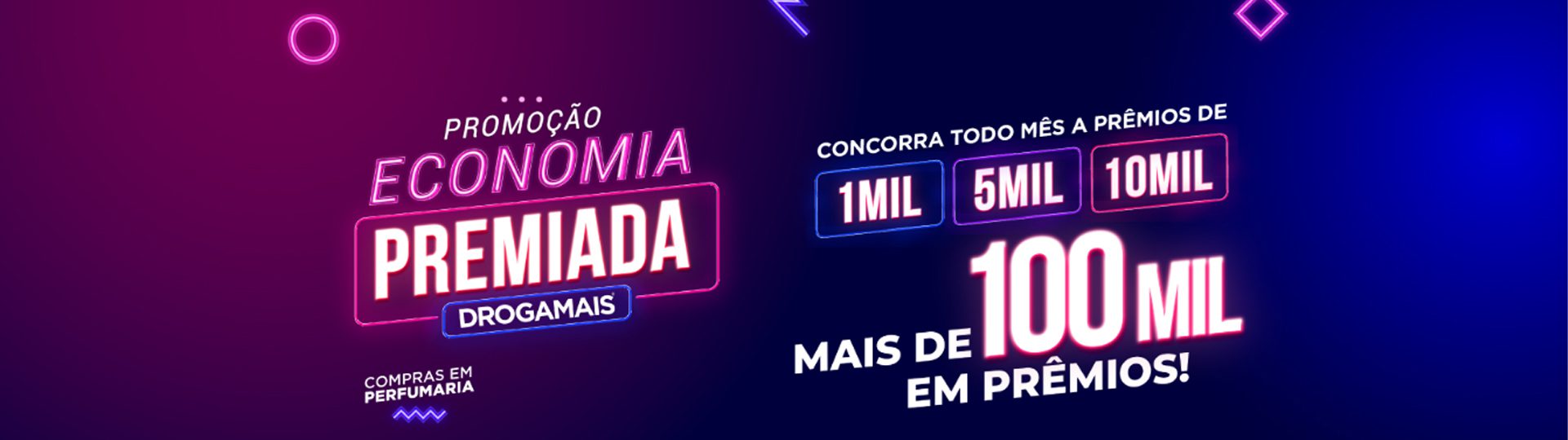 Drogamais® Promoção: Economia Premiada banner-1920x540.90jpg