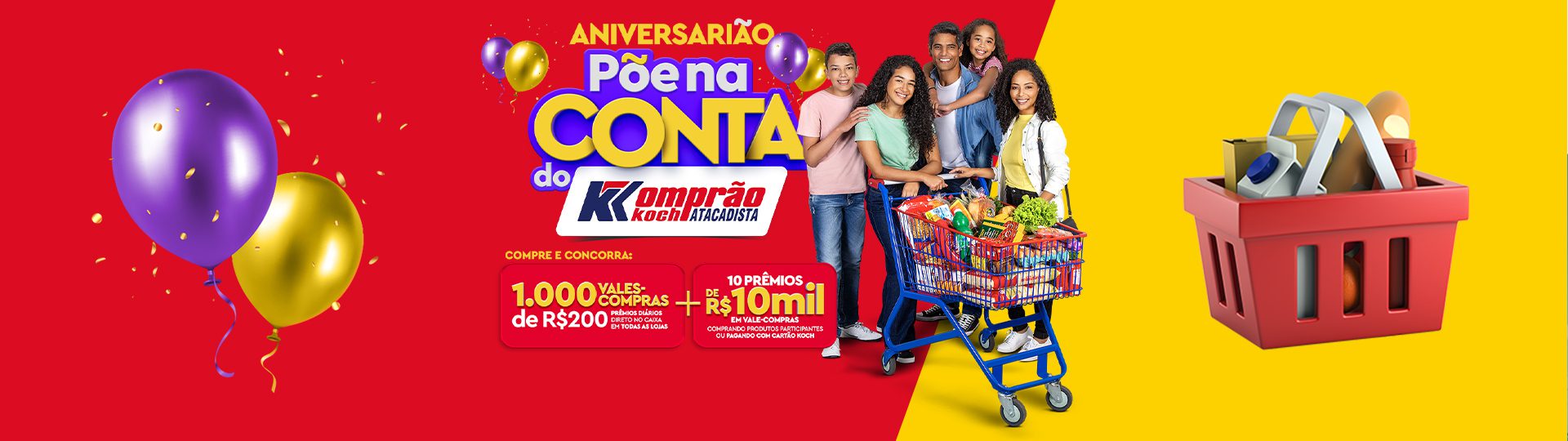 KOMPRÃO KOCH ATACADISTA® - PROMOÇÃO: ANIVERSÁRIO PÕE NA CONTA KOMPRÃO banner-1920x540.47jpg