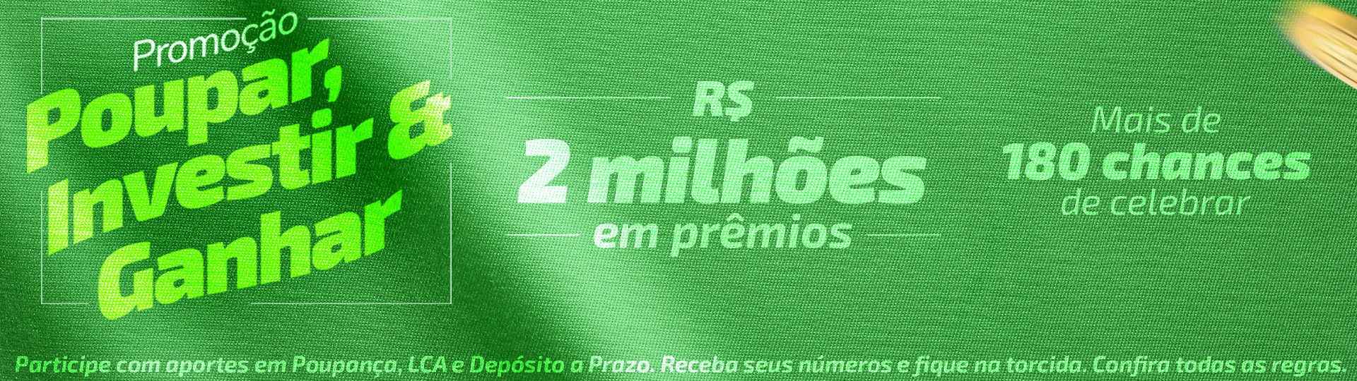 SICREDI® - PROMOÇÃO: POUPAR, INVESTIR E GANHAR banner-1920x540.49jpg