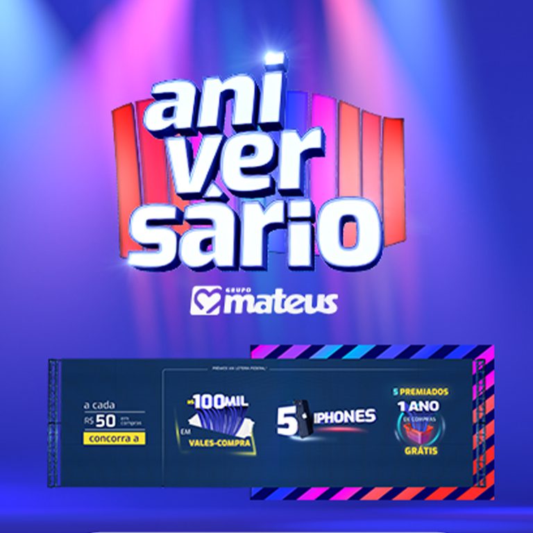 MATEUS SUPERMERCADOS® - PROMOÇÃO: ANIVERSÁRIO MATEUS banner-768x768.j39pg