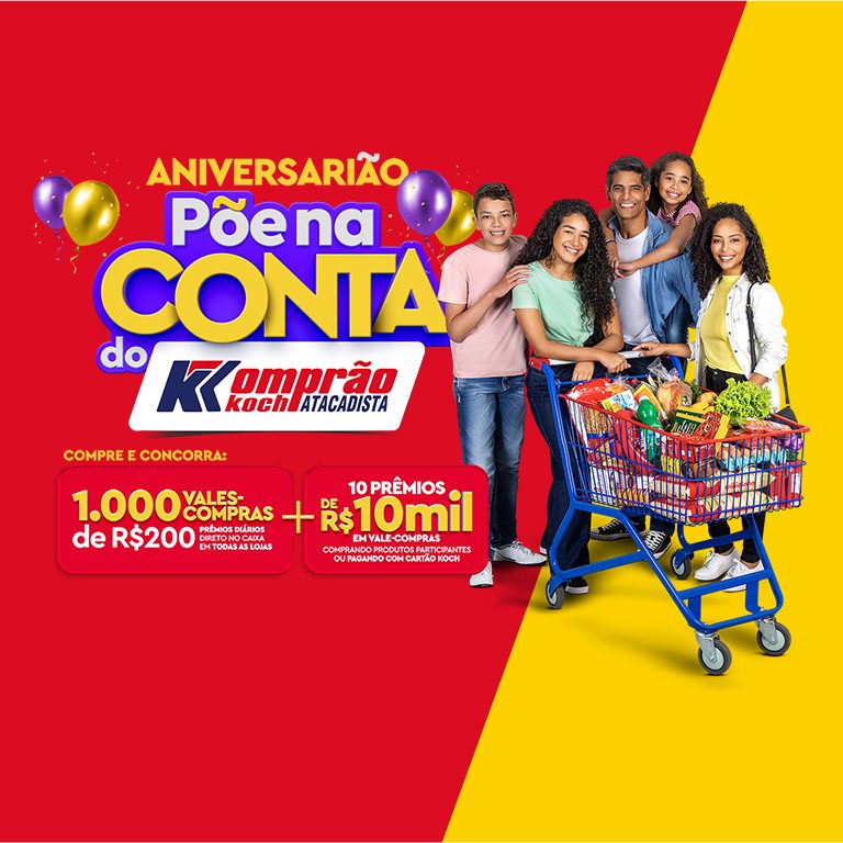 KOMPRÃO KOCH ATACADISTA® - PROMOÇÃO: ANIVERSÁRIO PÕE NA CONTA KOMPRÃO banner-768x768.j48pg