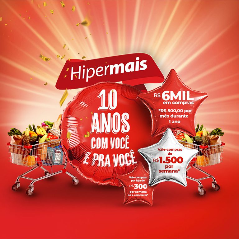 SUPER MERCADO HIPERMAIS® - PROMOÇÃO: HIPERMAIS 10 ANOS COM VOCÊ E PRA VOCÊ!!! banner-768x768.j69pg