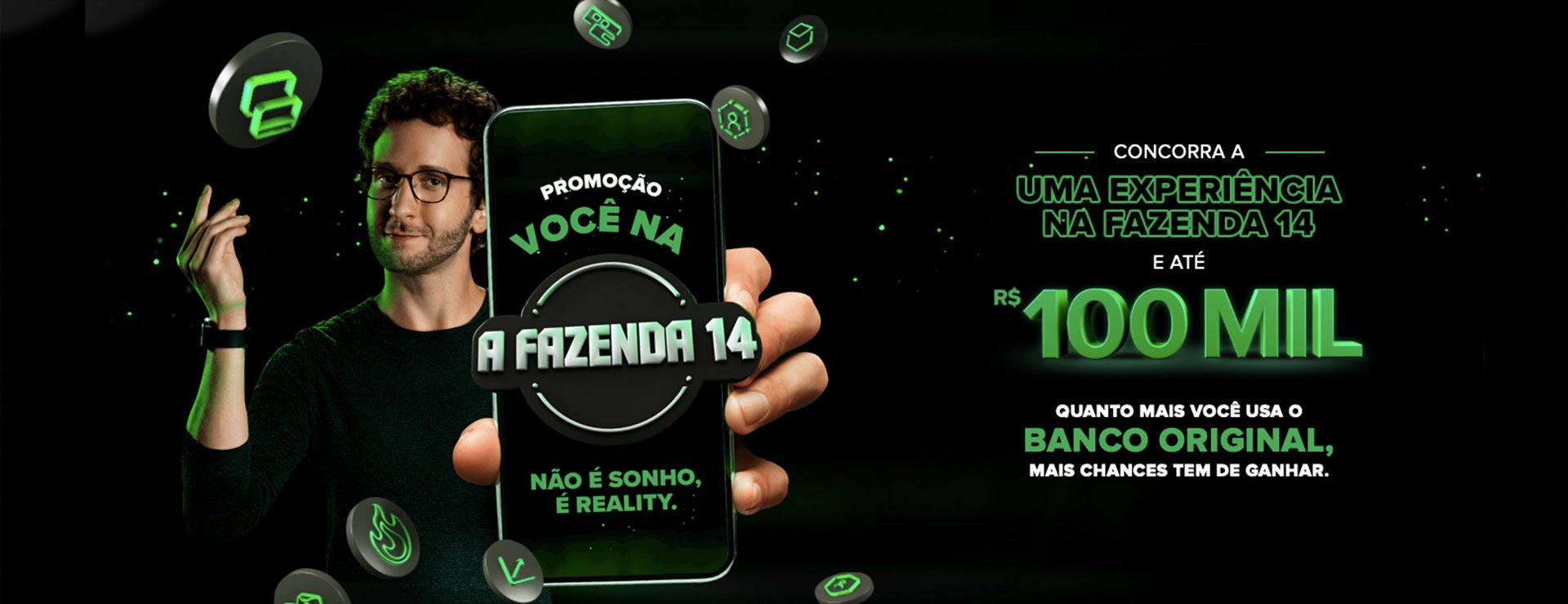 BANCO ORIGINAL® - PROMOÇÃO: VOCÊ NA FAZENDA 14 1920 por 740 píxeis