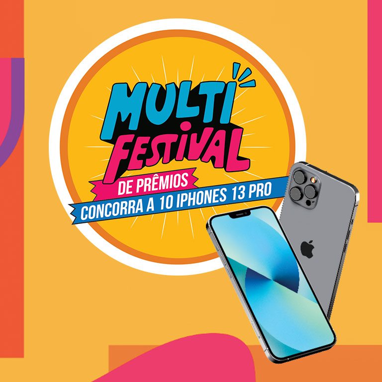 MULTICOISAS® - PROMOÇÃO: MULTI FESTIVAL