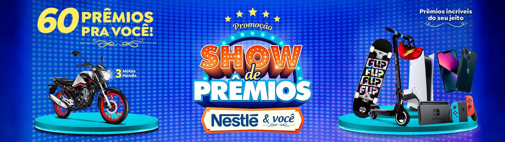 NESTLÉ® - PROMOÇÃO: SHOW DE PRÊMIOS – NESTLÉ E VOCÊ - banner-1920x540.114jpg