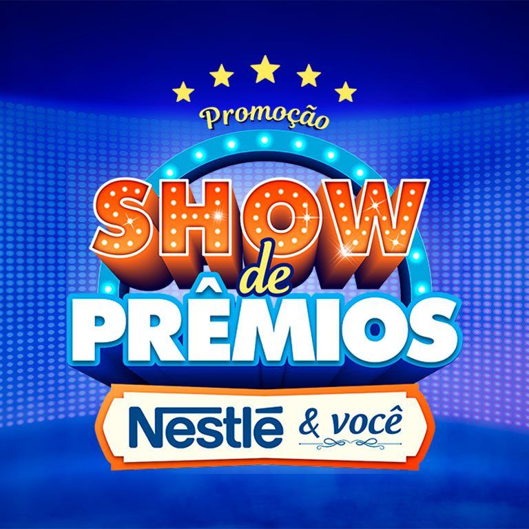 NESTLÉ® - PROMOÇÃO: SHOW DE PRÊMIOS – NESTLÉ E VOCÊ - banner-768x768